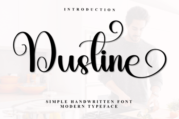Dustine Font Review: A Warm Handwritten Typeface for Brands