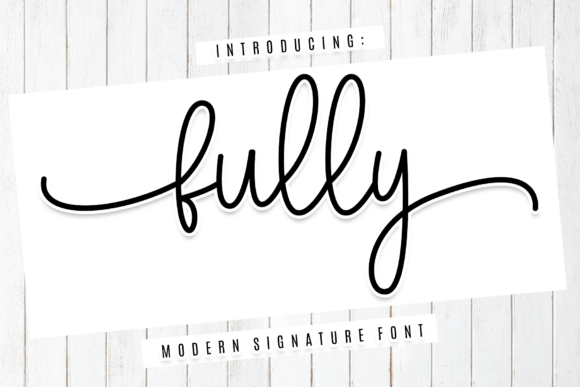 Fully: The Handwritten Font That Elevates Your Brand Identity