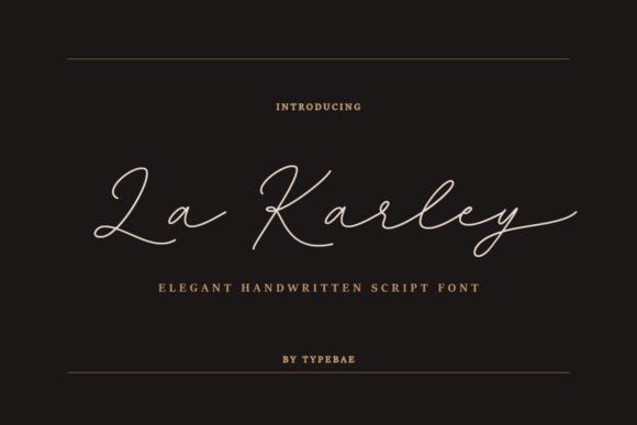 La Karley: An Elegant Script Font for Editorial Design