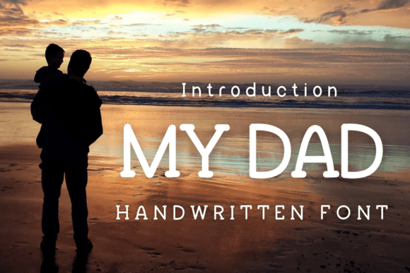 My Dad Font: A Handwritten Typeface for Modern Web Design