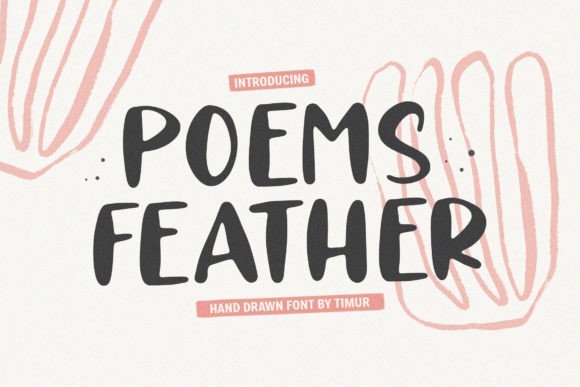 Poems Feather: A Whimsical Typeface for Editorial Elegance