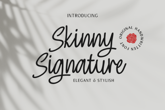 Skinny Signature: The Handwritten Font for Clear Campaigns