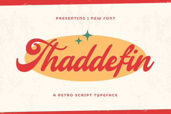 Thaddefin: The Retro Script Typeface for Memorable Brands