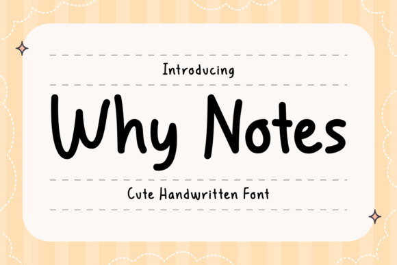 Why Notes: A Charming Script Font for Editorial Design